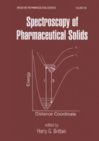 Spectroscopy of Pharmaceutical Solids 0367390930 Book Cover