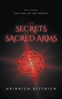 The Secrets of the Sacred Arms (Hortus) B0CNNLFWFK Book Cover