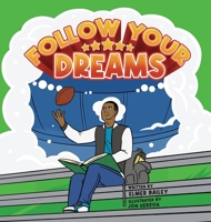Follow Your Dreams B0C95JMTH8 Book Cover