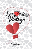Love Addict Vintage: To do list and journal 1654604402 Book Cover