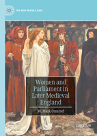 Women and Parliament in Later Medieval England 3030452190 Book Cover