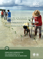 Climate Change 2014 - Impacts, Adaptation and Vulnerability: Part A: Global and Sectoral Aspects: Volume 1, Global and Sectoral Aspects: Working Group II Contribution to the Ipcc Fifth Assessment Repo 1107641659 Book Cover