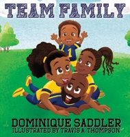 Team Family B0C92T6V9K Book Cover