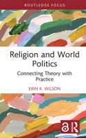 Religion and World Politics 0367684055 Book Cover
