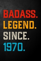 Badass Legend Since 1970: Vintage Blank Lined Journal / Notebook / Diary / Unique Birthday Card Alternative / Appreciation Gift For Someone Born In 1970 ( 6 x 9 - 120 Pages ) 1705450040 Book Cover