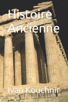 Histoire Ancienne (French Edition) B0CV193VQK Book Cover