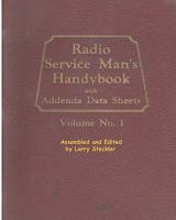 Radio Service Man's Handybook: With Addenda Data Sheets 1451506961 Book Cover