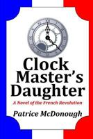 Clock Master's Daughter 1717144519 Book Cover