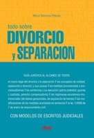 Todo sobre divorcio y separación (Spanish Edition) 1644614251 Book Cover