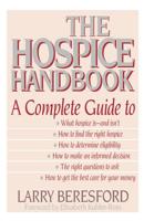 The Hospice Handbook 0316091383 Book Cover