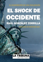 El shock de Occidente B08ZQD1F7L Book Cover