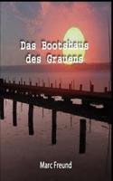 Das Bootshaus des Grauens 3864225531 Book Cover