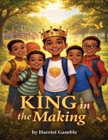 King in the Making B0GYMCVTTX Book Cover
