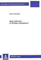 Was Heißt Sich Im Denken Orientieren?: Eine Christlich-Philosophische Abhandlung 3631448384 Book Cover