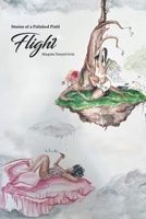 Stories of a Polished Pistil: Flight B0914PW3TW Book Cover