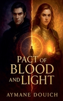 Pact Of Blood And LIght B0FH1DQ8NJ Book Cover