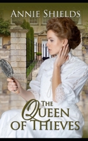 The Queen of Thieves B0F7HF8P87 Book Cover
