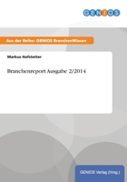 Branchenreport Ausgabe 2/2014 3737959595 Book Cover