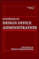 Handbook of Design Office Administration 047125858X Book Cover