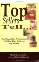 Top Sellers Tell... 059538644X Book Cover