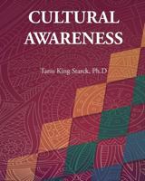 A Road to Cultural Competency: Developing Cultural Awareness 0744283116 Book Cover