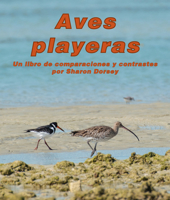 Aves Playeras: Un Libro de Comparaciones Y Contrastes 1638173702 Book Cover