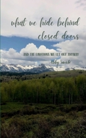 What we hide behind closed doors 9371560894 Book Cover