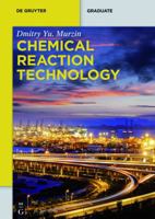 Chemical Reaction Technology 311033643X Book Cover