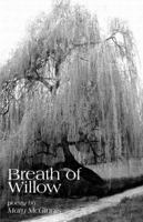 Breath of Willow 099845804X Book Cover