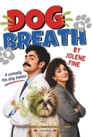 Dog Breath 1495233774 Book Cover