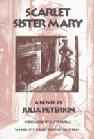 Scarlet Sister Mary (Brown Thrasher Books) 0820323772 Book Cover