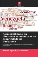 Permeabilidade da liberdade económica e da propriedade na Venezuela 6206863778 Book Cover