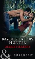 Bayou Shadow Hunter 0263921662 Book Cover