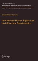 International Human Rights Law and Structural Discrimination: The Example of Violence against Women 3662586762 Book Cover