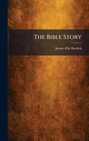 The Bible Story 1025301684 Book Cover