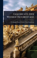Geschichte Der Wiener Oktobertage (German Edition) 1023697998 Book Cover
