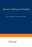 Structure of Biological Membranes 1468481290 Book Cover
