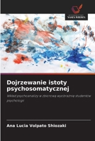 Dojrzewanie istoty psychosomatycznej (Polish Edition) 6207821726 Book Cover