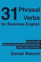 31 Phrasal Verbs Para Inglés de Negocios 1477415610 Book Cover