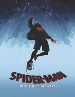 Spider Man - Into the Spider-Verse: Screenplay B08NZNV2D6 Book Cover