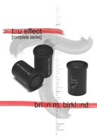 Tau Effect: Vols I,II,III B08T43TTP3 Book Cover