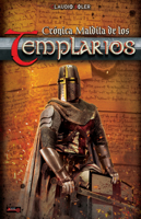 Crónica Maldita de los Templarios: Un libro que desvela los misterios de la orden del Temple y la secreta fascinación que sigue ejerciendo. (La Llave Arcana) 849917695X Book Cover