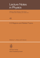 H II Regions and Related Topics: Proceedings of a Symposium held at Mittelberg, Kleinwalsertal, Austria, January 13-17, 1975 3540074090 Book Cover