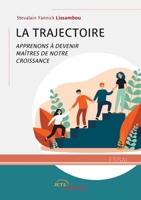 La Trajectoire (French Edition) 2355237557 Book Cover