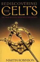 Rediscovering the Celts 0006281532 Book Cover