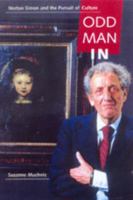 Odd Man In: Norton Simon and the Pursuit of Culture 0520206436 Book Cover