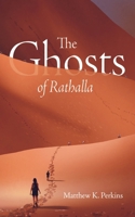The Ghosts of Rathalla B0CW47V3C1 Book Cover