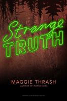 Strange Truth 1481462016 Book Cover