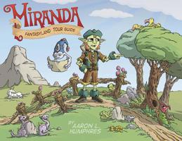 Miranda: Fantasyland Tour Guide 1632294931 Book Cover