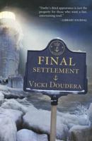 Final Settlement 0738734284 Book Cover